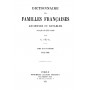 Dictionnaire des familles françaises ou notables tome 18