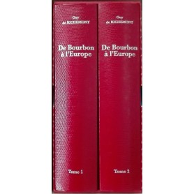 De BOURBON À L’EUROPE De BOURBON À L’EUROPE