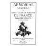 ARMORIAL GÉNÉRAL OU REGISTRES DE LA NOBLESSE DE FRANCE - Registre 2d 1re partie