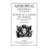ARMORIAL GÉNÉRAL OU REGISTRES DE LA NOBLESSE DE FRANCE - Registre Septième, 2de partie