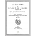 Les Conseillers du Parlement de Normandie de 1641 à 1715 - Tome 4