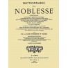 DICTIONNAIRE DE LA NOBLESSE - Volume 4