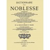 DICTIONNAIRE DE LA NOBLESSE - Volume 5