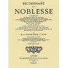 DICTIONNAIRE DE LA NOBLESSE - Volume 8