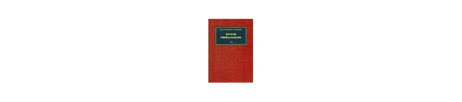 NOTICES GÉNÉALOGIQUES du baron Henri de Woelmont de Brumagne en téléchargement